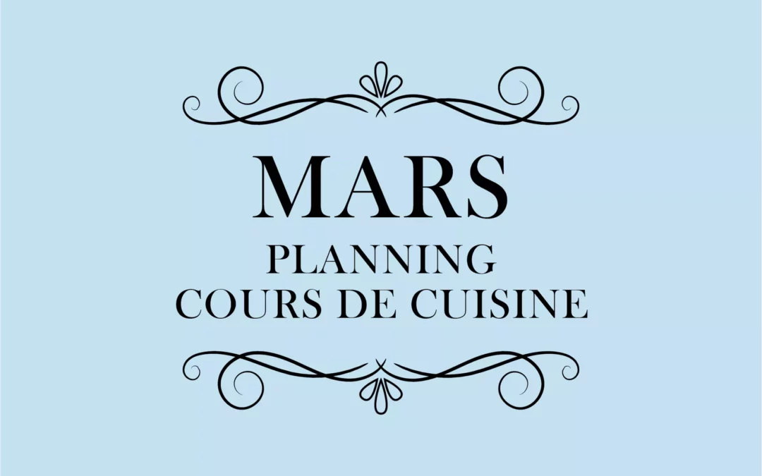 Cours de cuisine – Mars