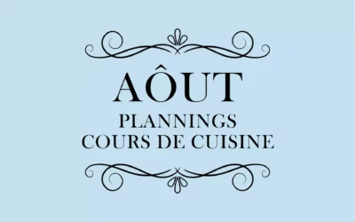 Cours de cuisine – Août