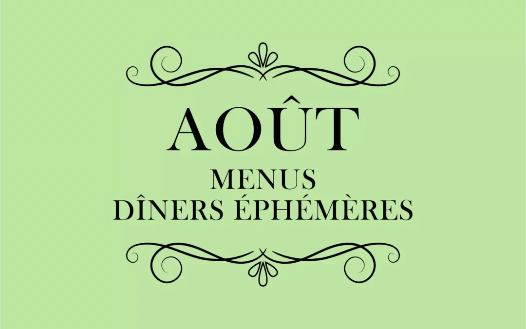 Menus restaurant éphémère – Août