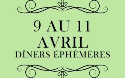 Menu dîner éphémères du 9 au 11 avril 2025